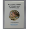 Beatrix Potter Society Studies VI Beatrix Potter's Attitudes and Enthusiasms front
