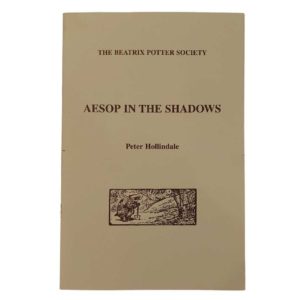 Beatrix Potter Society Aesop in the Shadows